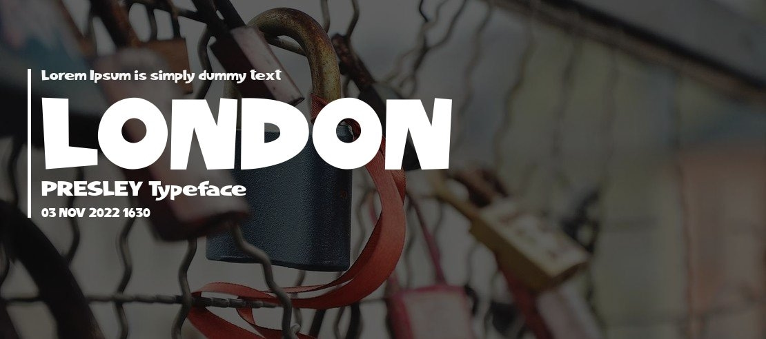 LONDON PRESLEY Font