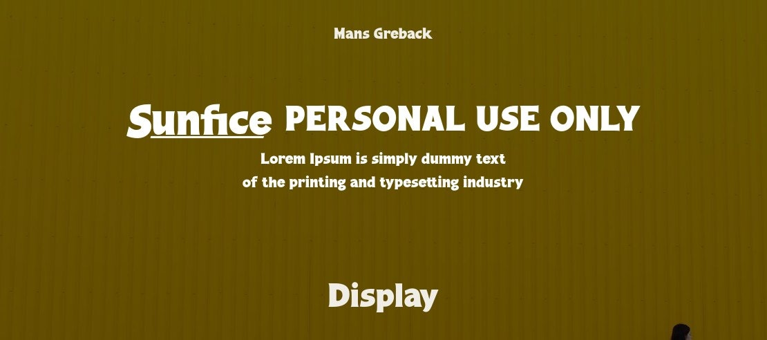 Sunfice PERSONAL USE ONLY Font