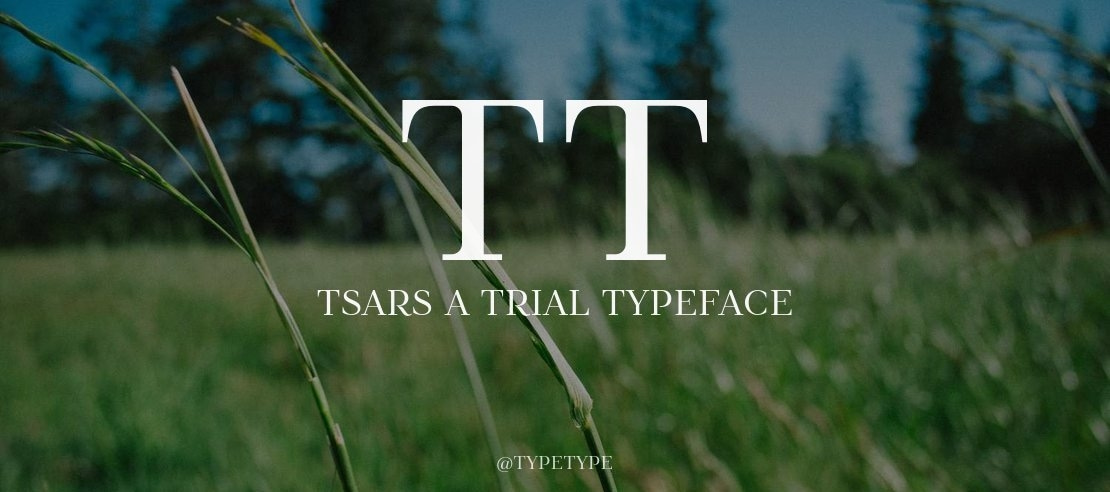 TT Tsars A Trial Font Family