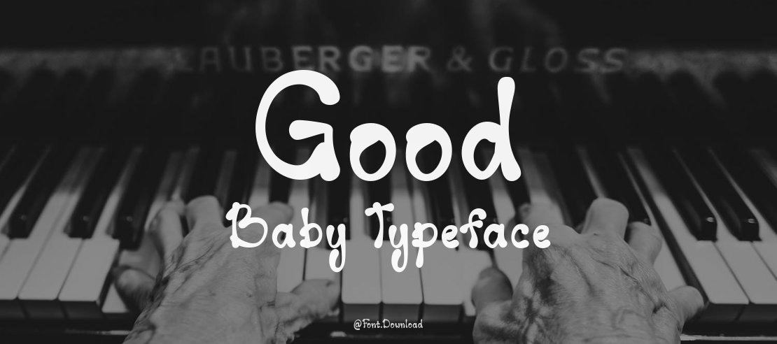 Good Baby Font