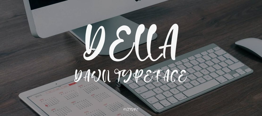 Della Dawn Font