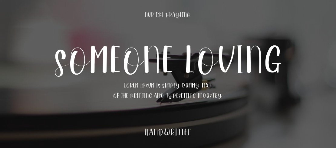 Someone Loving Font