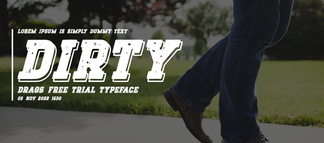 DIRTY DRAGS Free Trial Font