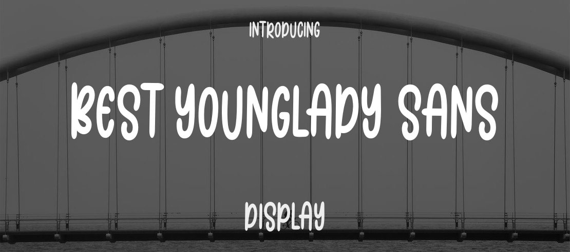 Best Younglady Sans Font Family