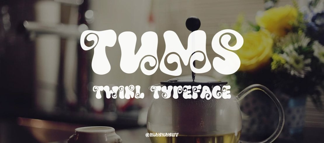 Tums Twirl Font