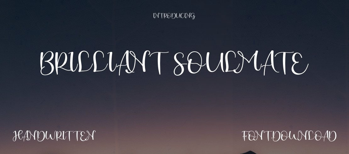 Brilliant Soulmate Font