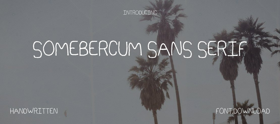 Somebercum Sans Serif Font
