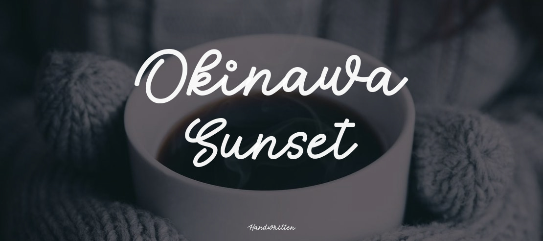 Okinawa Sunset Font