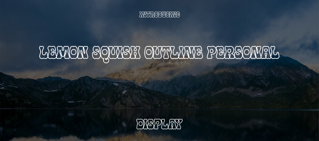 Lemon Squish Outline PERSONAL Font