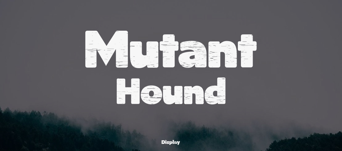 Mutant Hound Font