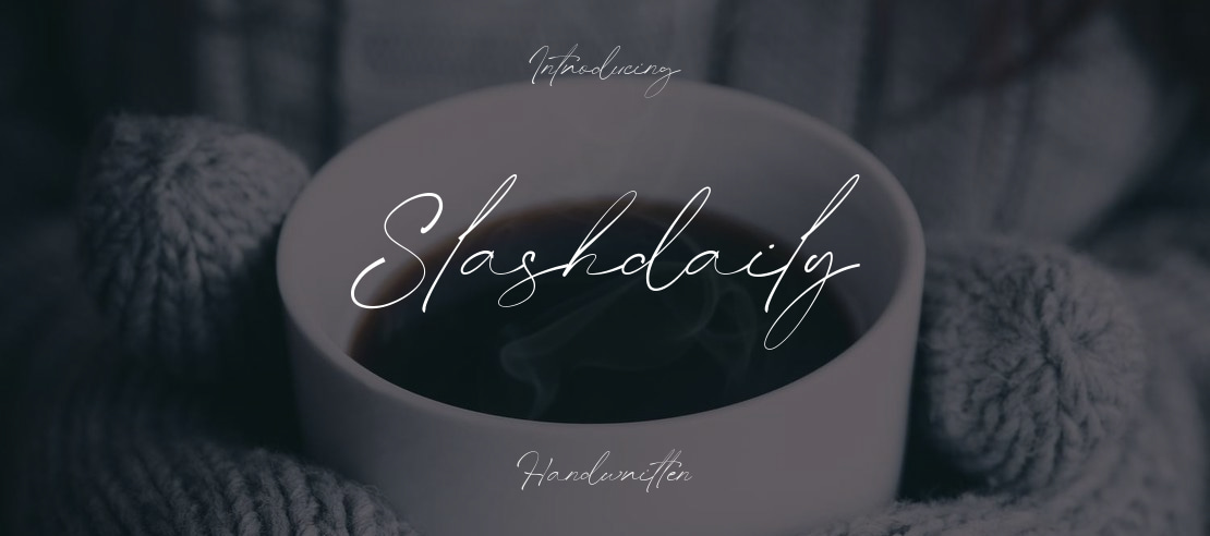 Slashdaily Font