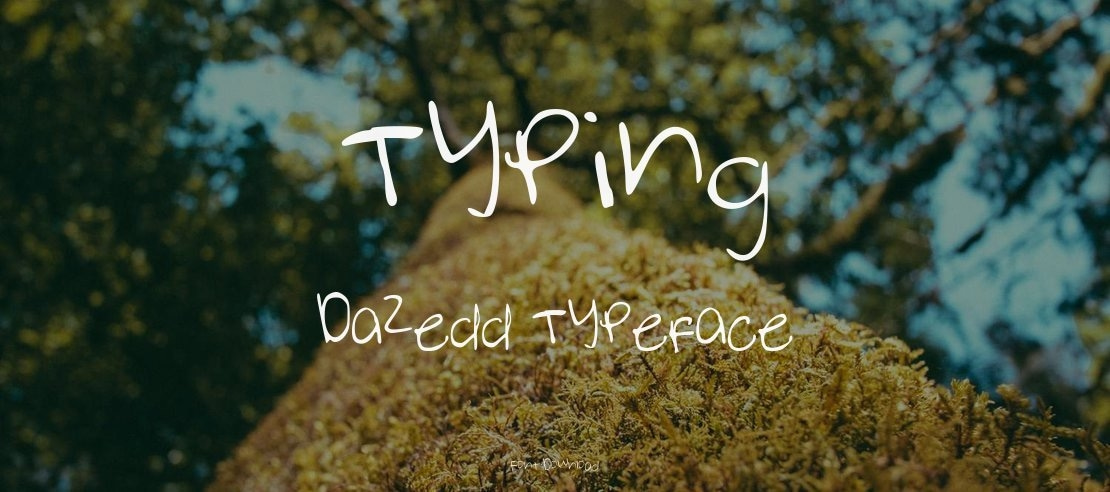 Typing Dazedd Font