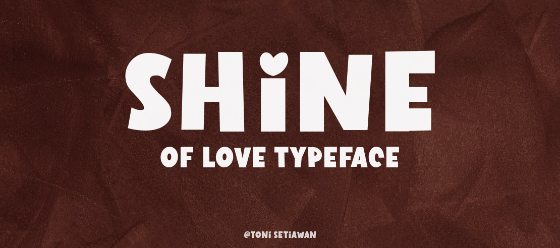 Shine of Love Font