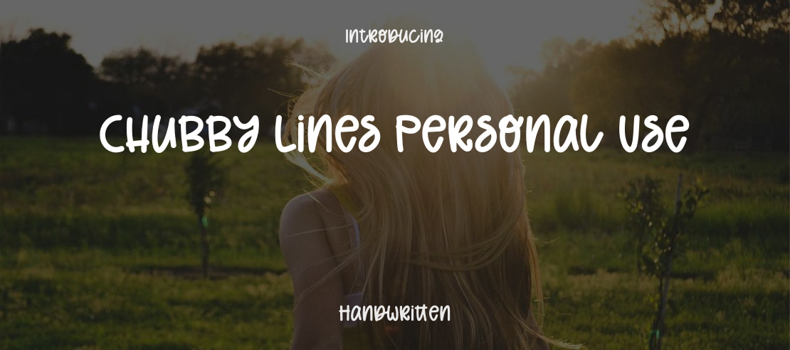 Chubby Lines Personal Use Font