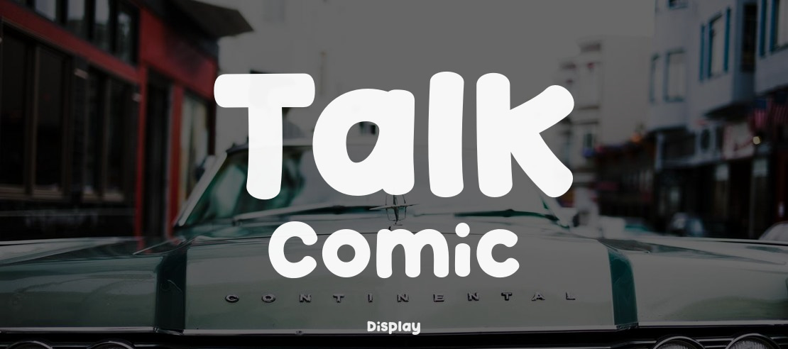 Talk Comic Font