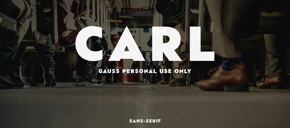 Carl Gauss PERSONAL USE ONLY Font