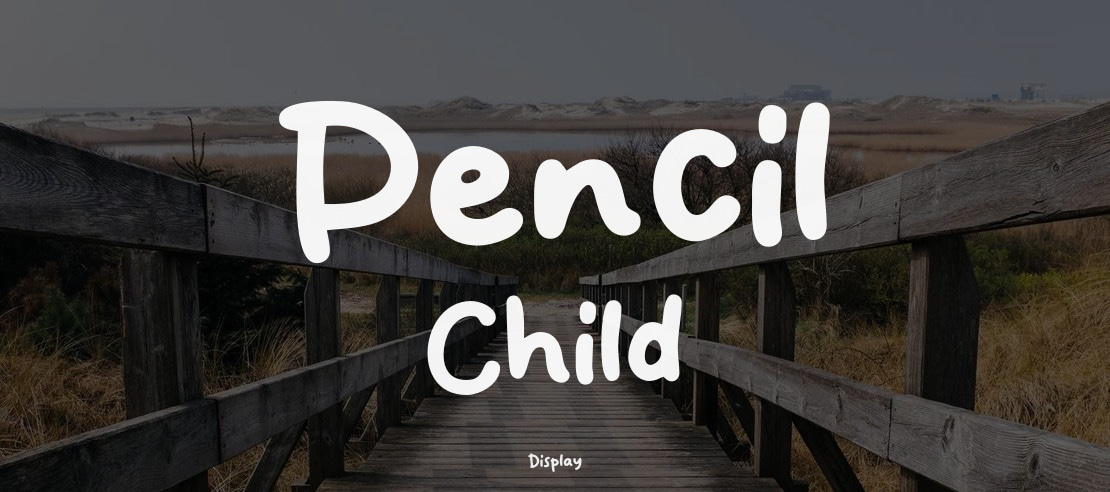 Pencil Child Font