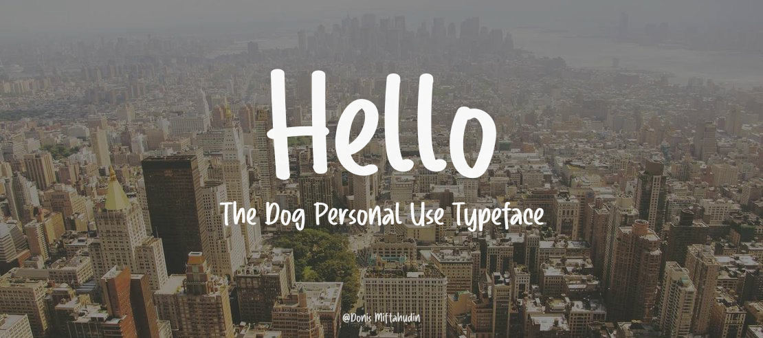 Hello The Dog Personal Use Font