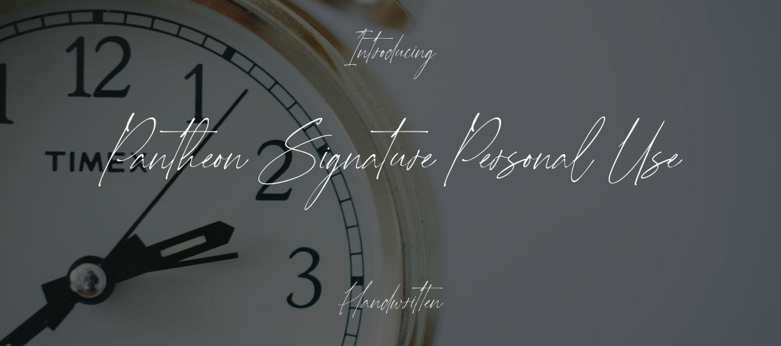 Pantheon Signature Personal Use Font