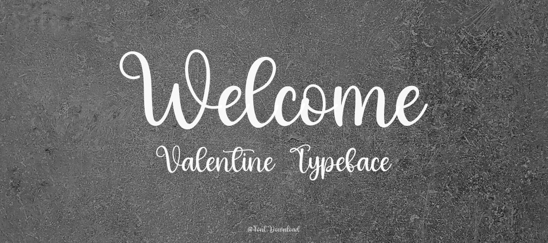 Welcome Valentine Font