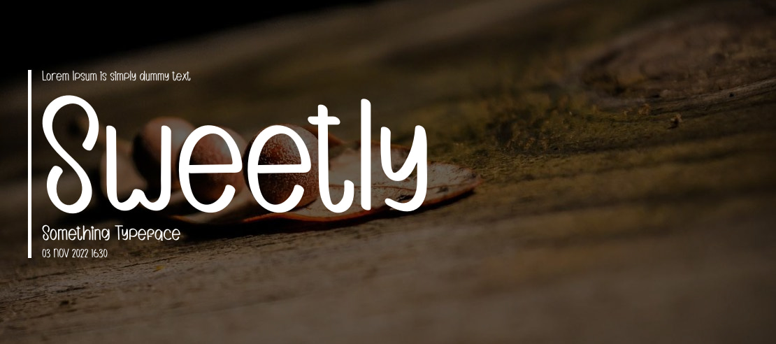 Sweetly Something Font