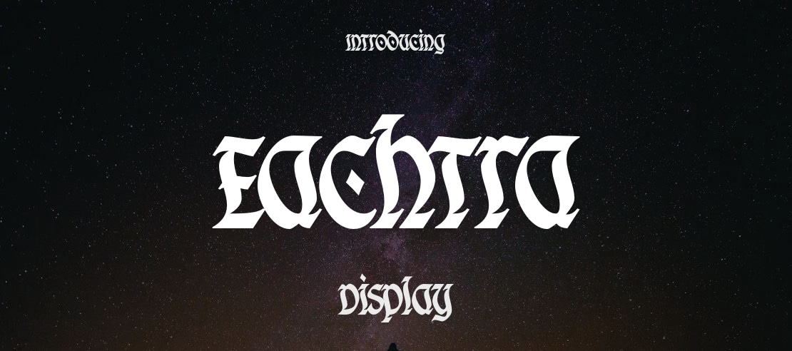 Eachtra Font