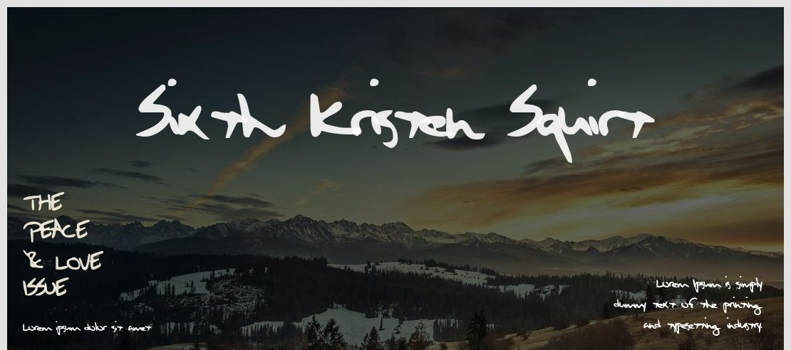 Sixth Kristen Squirt Font