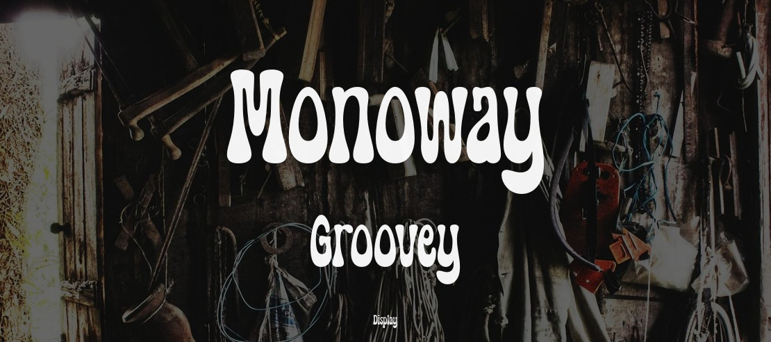 Monoway Groovey Font