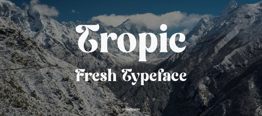 Tropic Fresh Font