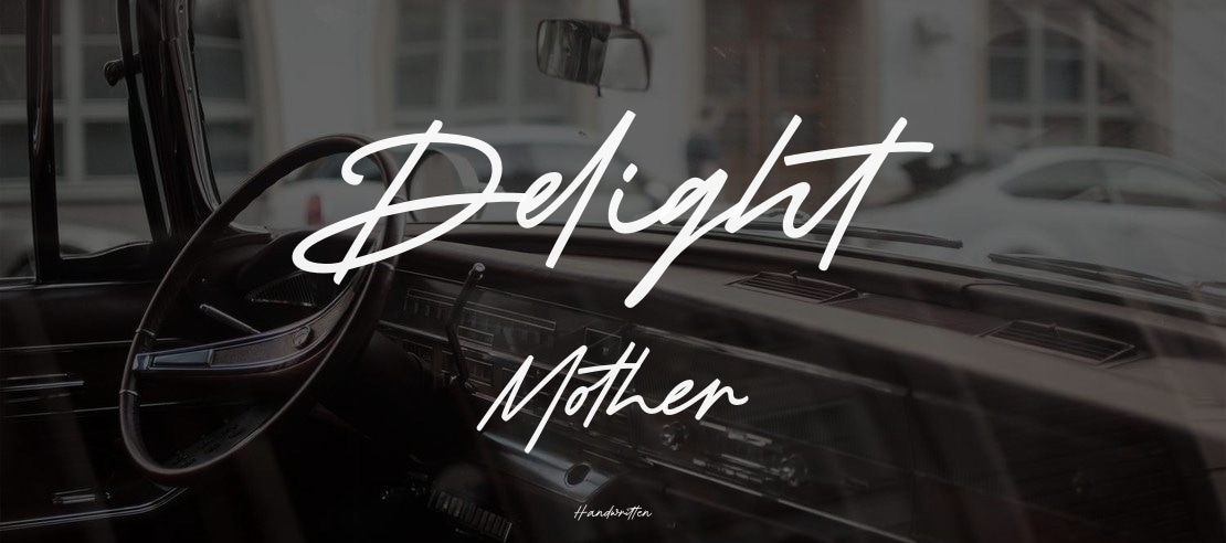 Delight Mother Font