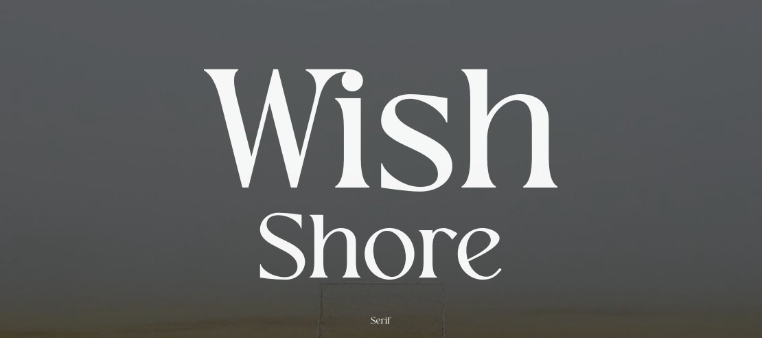 Wish Shore Font