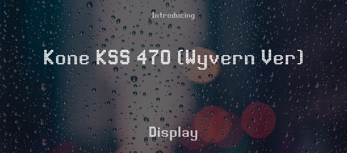 Kone KSS 470 (Wyvern Ver) Font