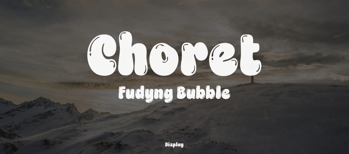 Choret Fudyng Bubble Font