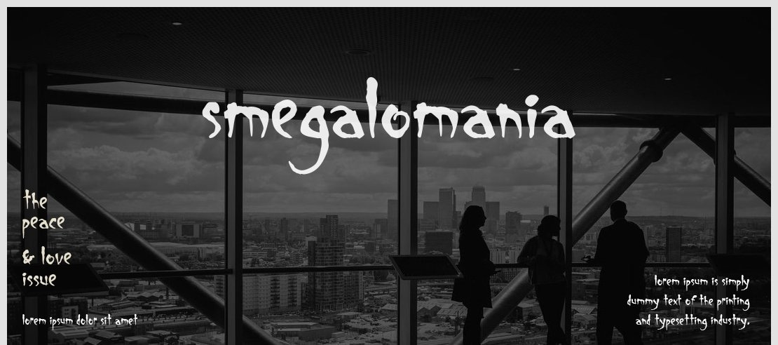 Smegalomania Font