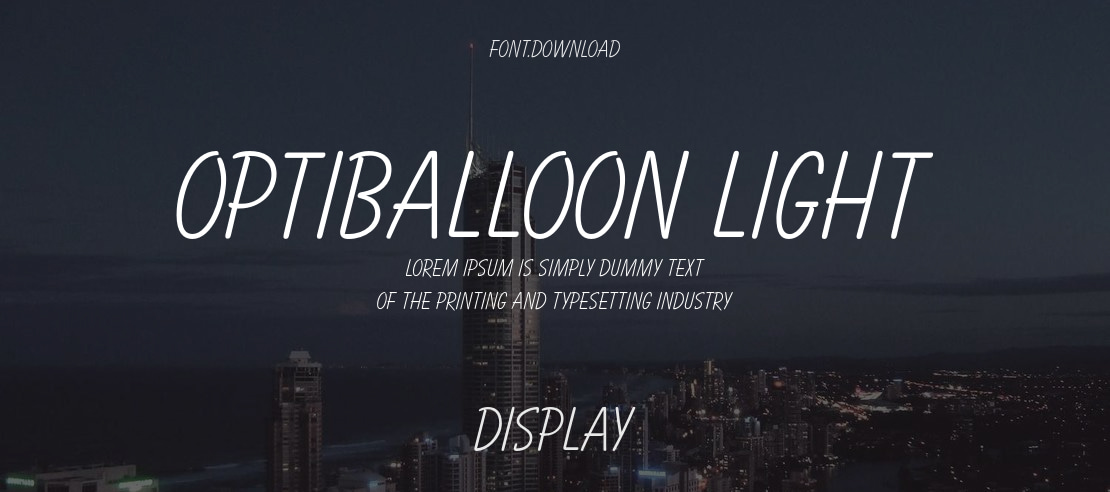 OPTIBalloon Light Font