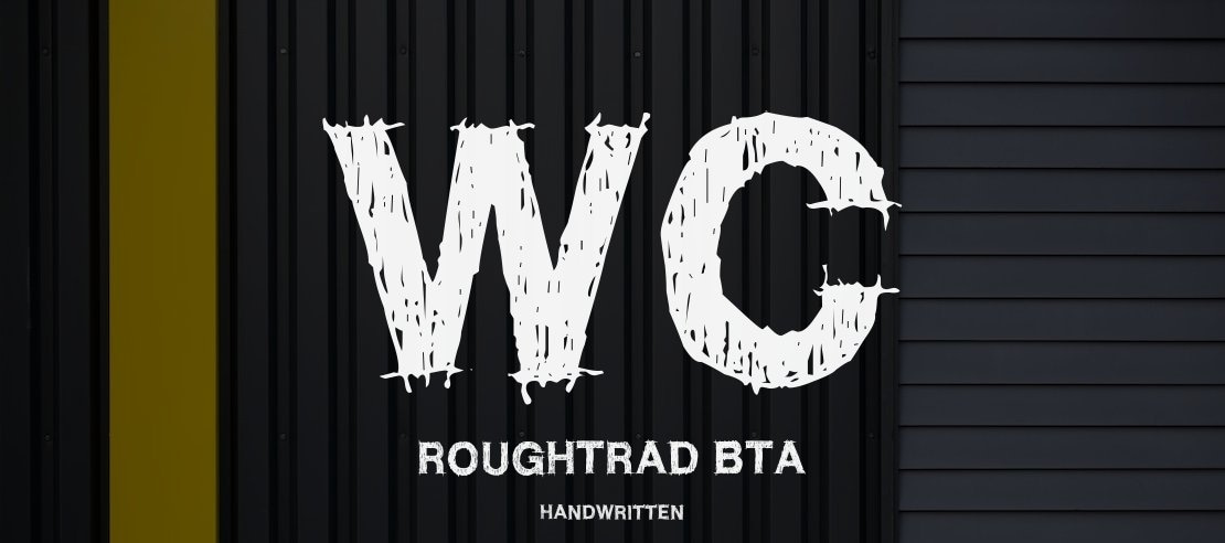 WC RoughTrad Bta Font Family