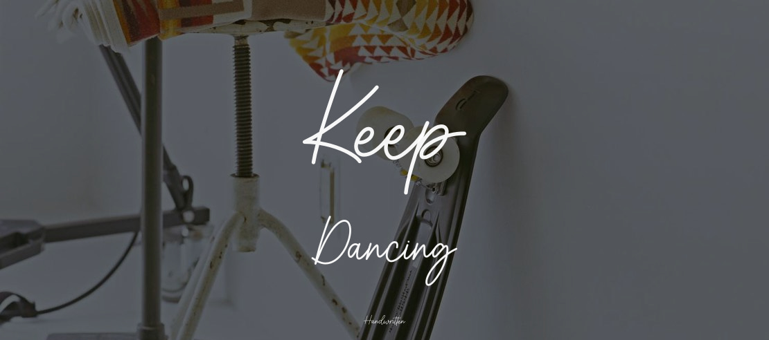 Keep Dancing Font