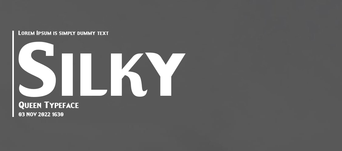 Silky Queen Font