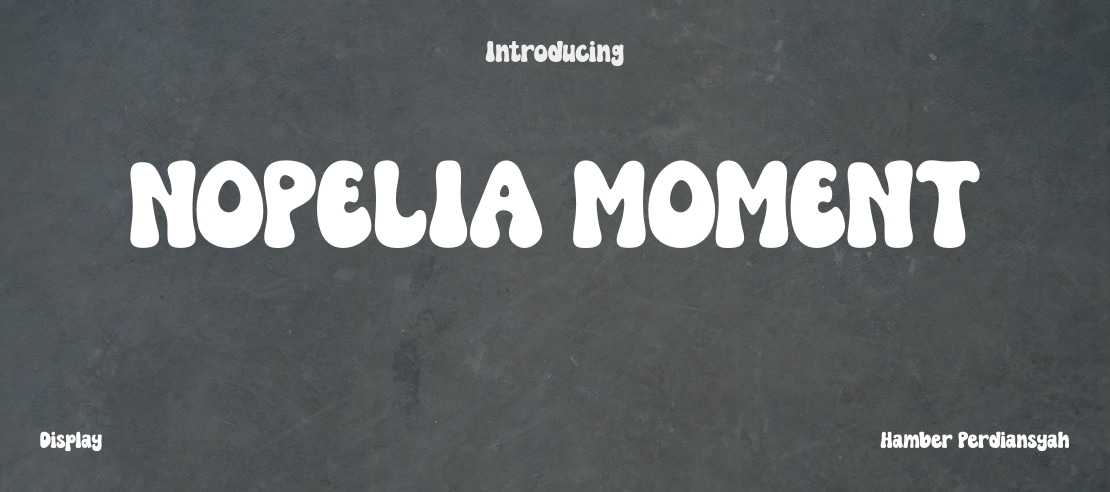 NOPELIA MOMENT Font