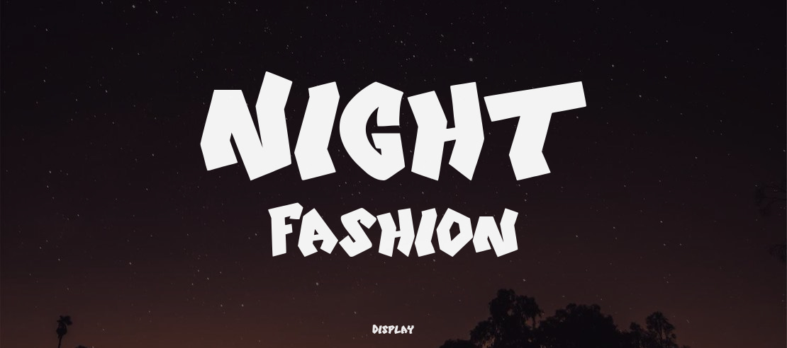 Night Fashion Font