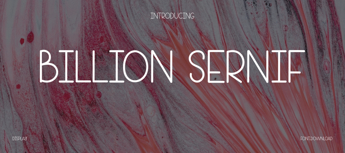Billion Sernif Font