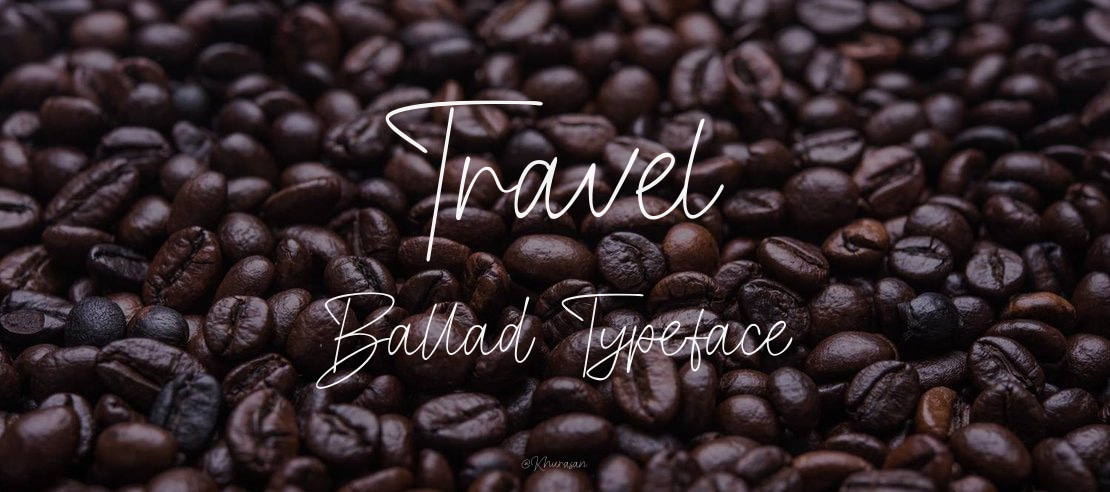 Travel Ballad Font