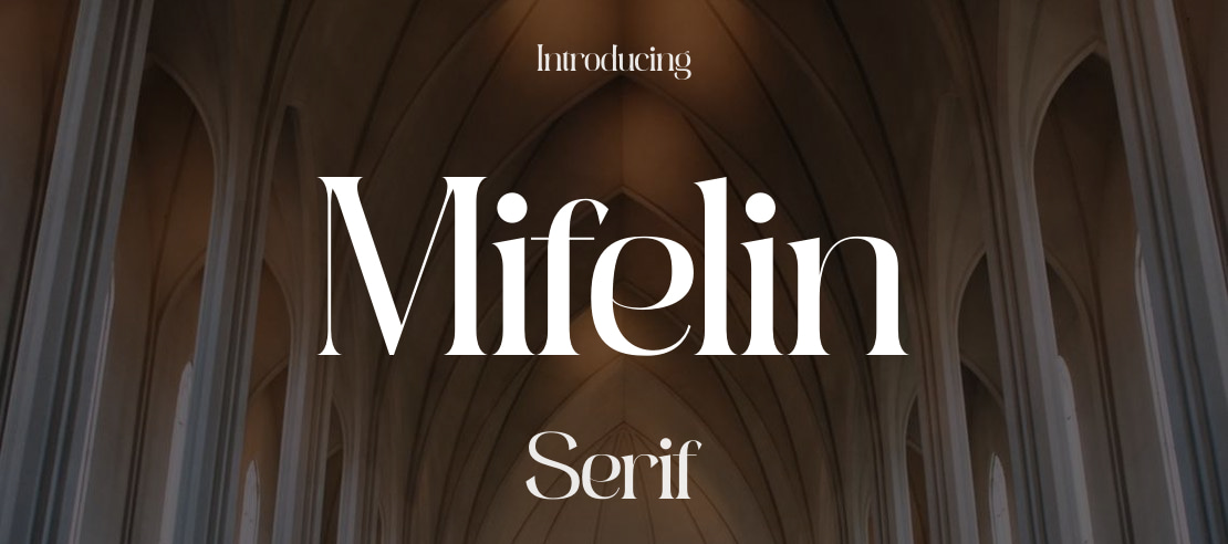 Mifelin Font