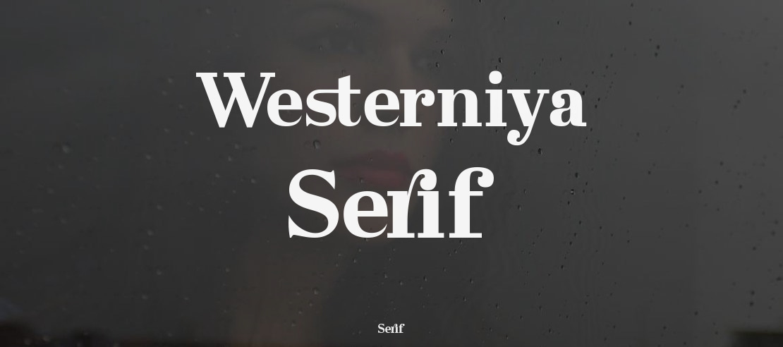 Westerniya Serif Font