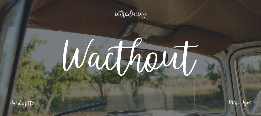 Wacthout Font