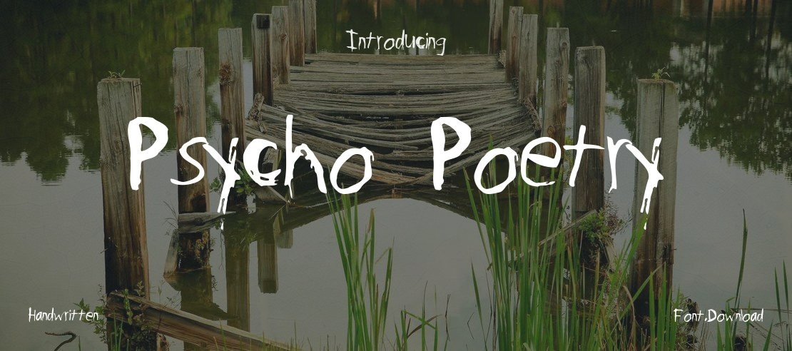 Psycho Poetry Font