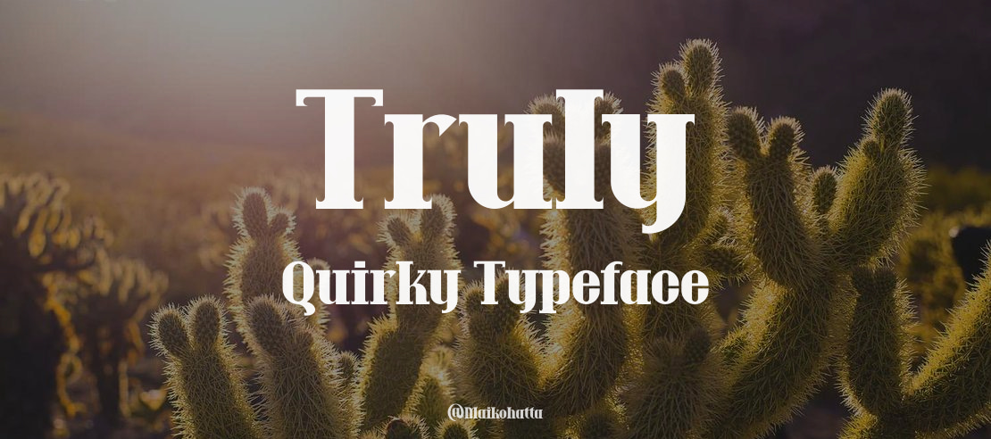 Truly Quirky Font