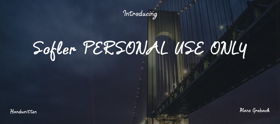 Sofler PERSONAL USE ONLY Font