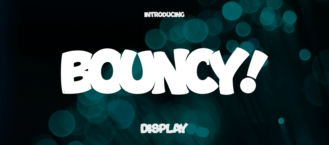 Bouncy Font Family