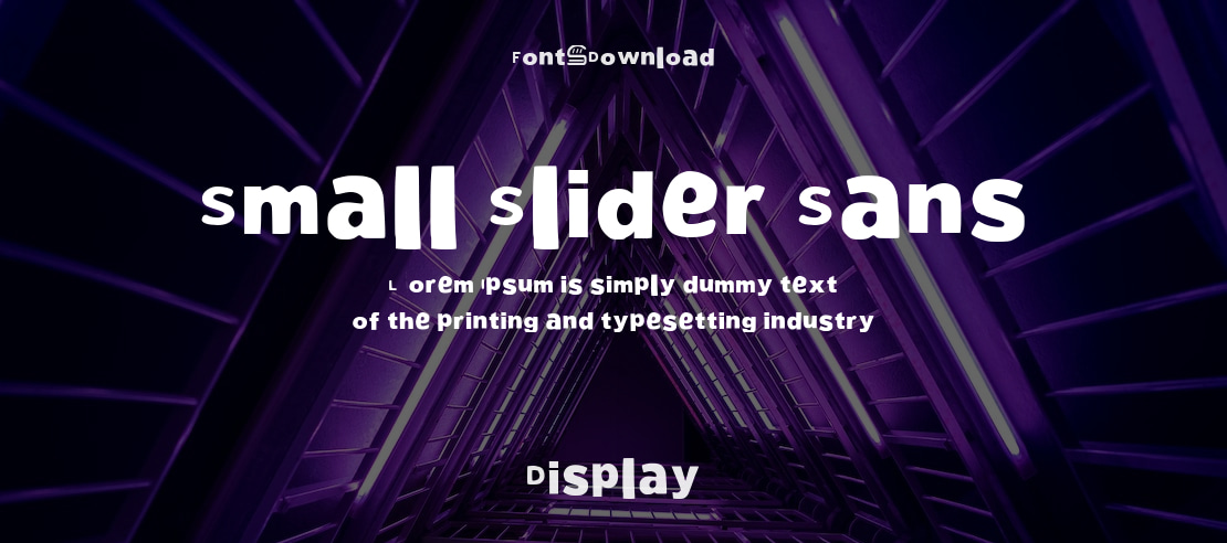 Small Slider Sans Font